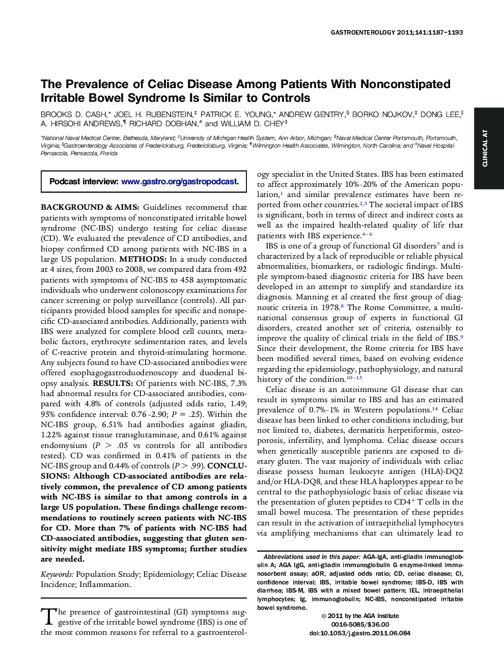 The Prevalence of Celiac Disease Among Patients With Nonconstipated Irritable Bowel Syndrome Is Similar to Controls 