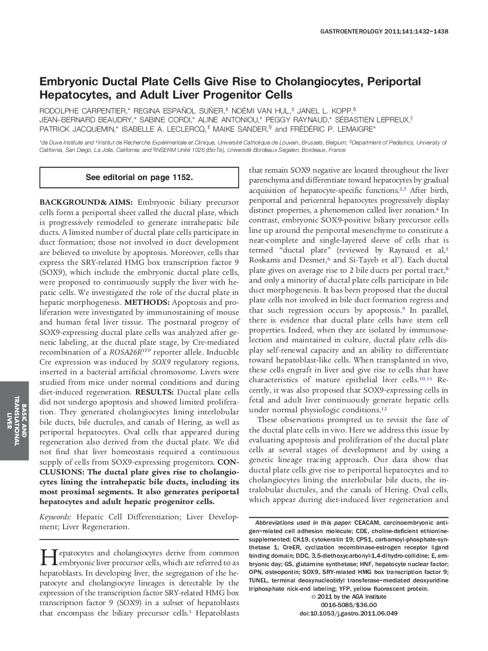 Embryonic Ductal Plate Cells Give Rise to Cholangiocytes, Periportal Hepatocytes, and Adult Liver Progenitor Cells