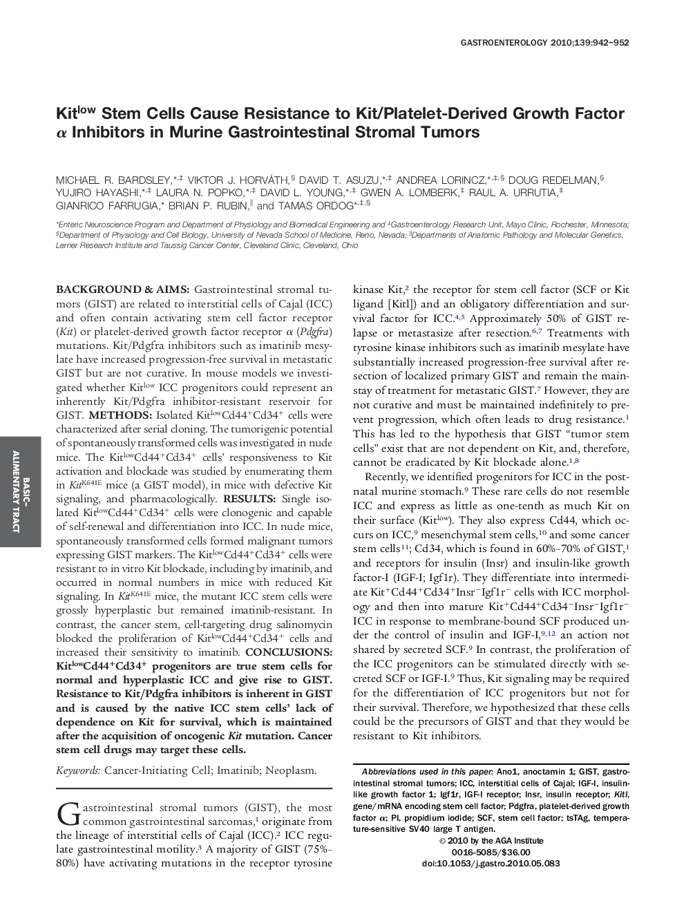 Kitlow Stem Cells Cause Resistance to Kit/Platelet-Derived Growth Factor α Inhibitors in Murine Gastrointestinal Stromal Tumors 