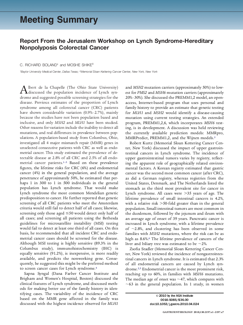 Report From the Jerusalem Workshop on Lynch Syndrome-Hereditary Nonpolyposis Colorectal Cancer
