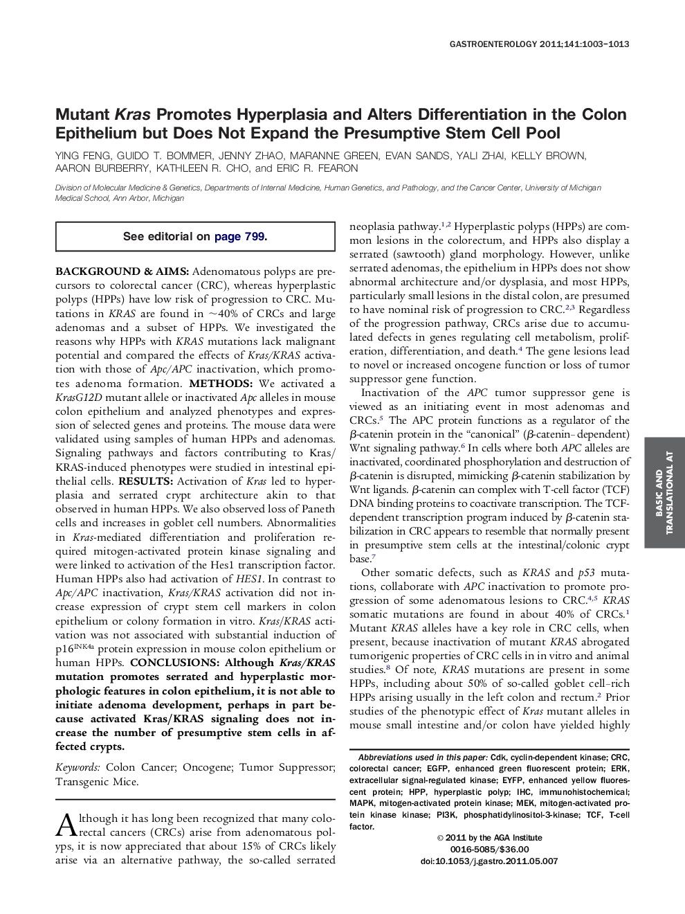 Mutant Kras Promotes Hyperplasia and Alters Differentiation in the Colon Epithelium but Does Not Expand the Presumptive Stem Cell Pool