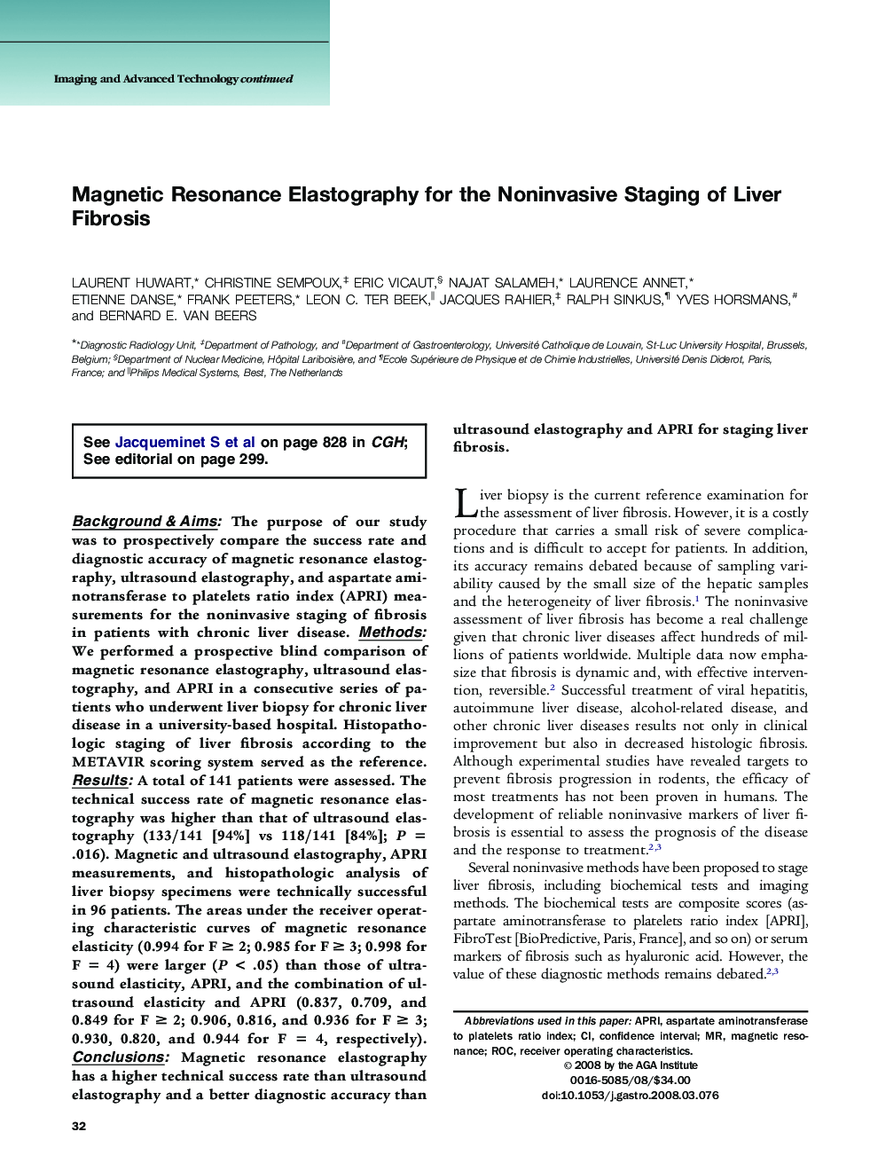 Magnetic Resonance Elastography for the Noninvasive Staging of Liver Fibrosis 