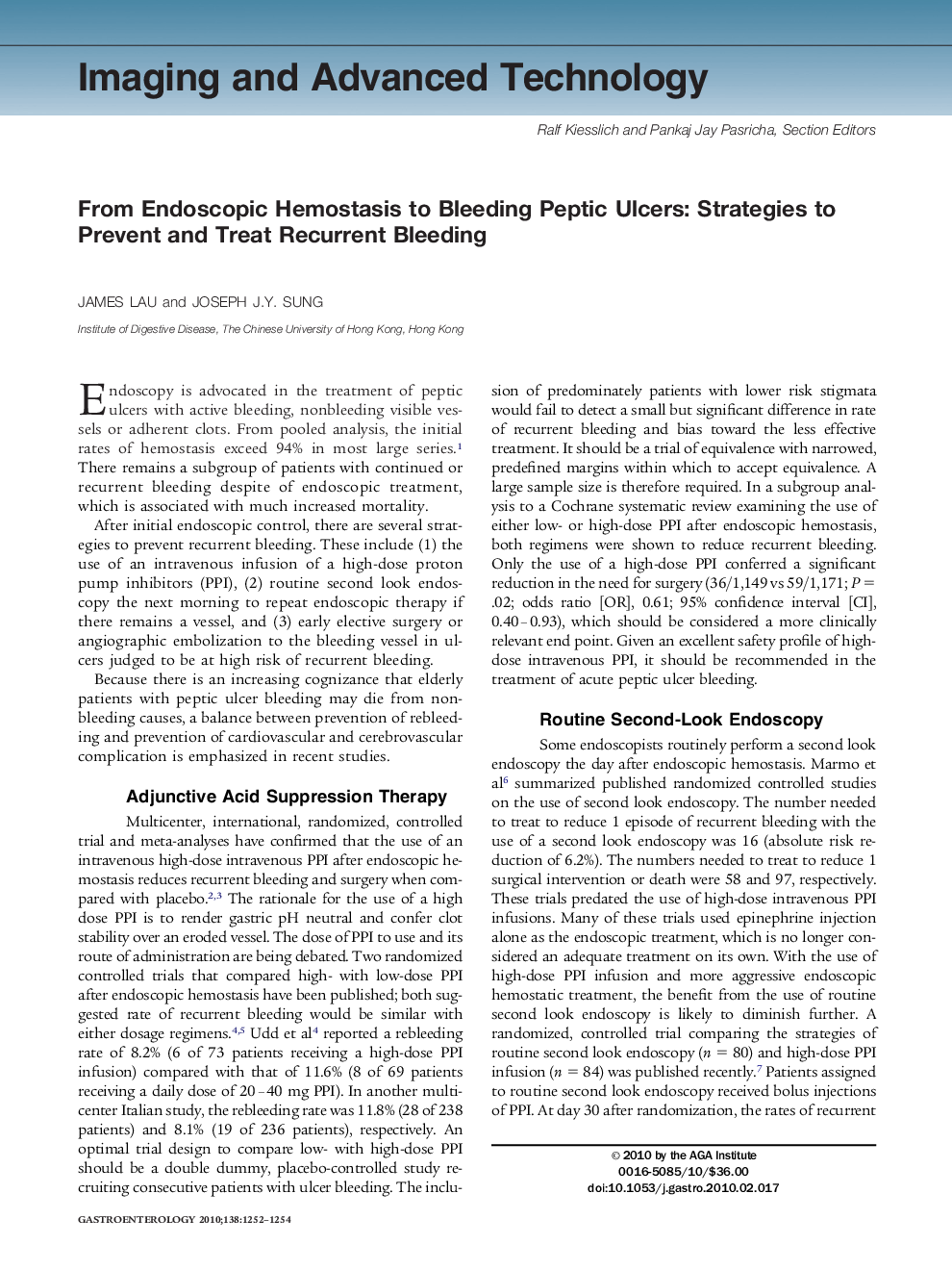 From Endoscopic Hemostasis to Bleeding Peptic Ulcers: Strategies to Prevent and Treat Recurrent Bleeding