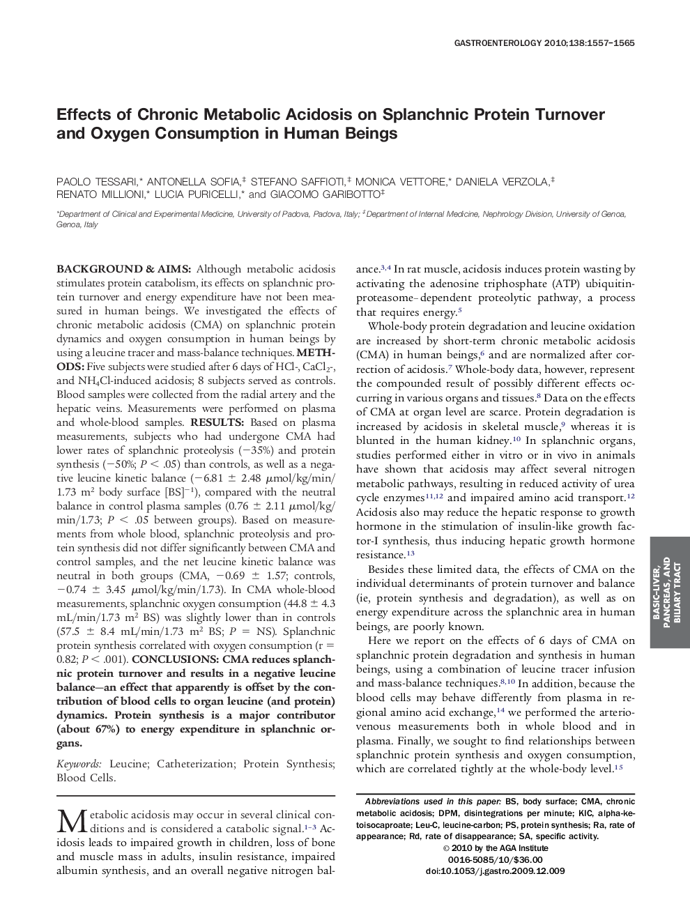 Effects of Chronic Metabolic Acidosis on Splanchnic Protein Turnover and Oxygen Consumption in Human Beings 