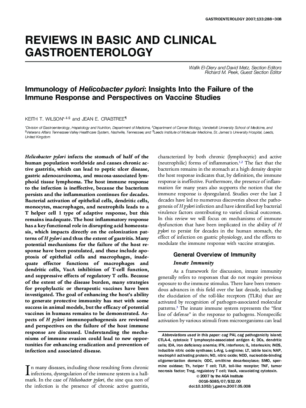 Immunology of Helicobacter pylori: Insights Into the Failure of the Immune Response and Perspectives on Vaccine Studies 