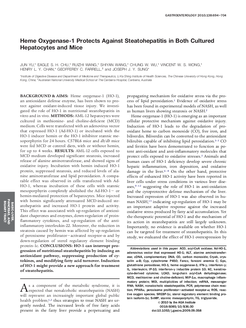 Heme Oxygenase-1 Protects Against Steatohepatitis in Both Cultured Hepatocytes and Mice