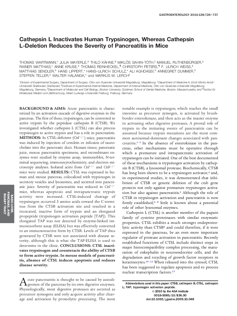 Cathepsin L Inactivates Human Trypsinogen, Whereas Cathepsin L-Deletion Reduces the Severity of Pancreatitis in Mice 