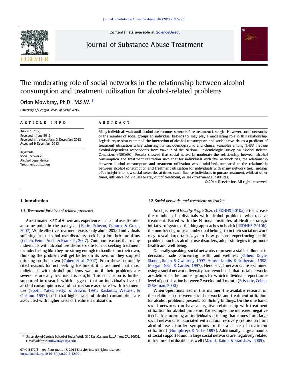 نقش تعدیل کننده شبکه های اجتماعی در ارتباط بین مصرف الکل و استفاده از درمان برای مشکلات مرتبط با الکل 