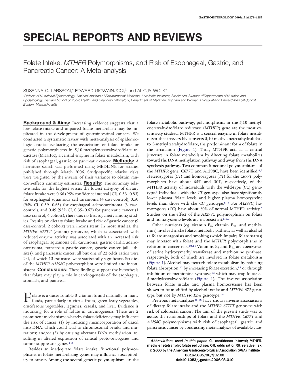 Folate Intake, MTHFR Polymorphisms, and Risk of Esophageal, Gastric, and Pancreatic Cancer: A Meta-analysis 