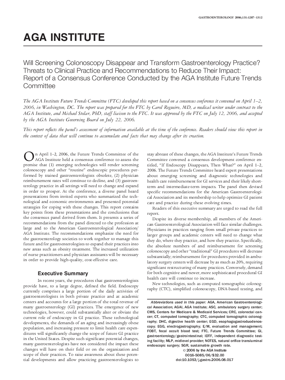 Will Screening Colonoscopy Disappear and Transform Gastroenterology Practice? Threats to Clinical Practice and Recommendations to Reduce Their Impact: Report of a Consensus Conference Conducted by the AGA Institute Future Trends Committee 