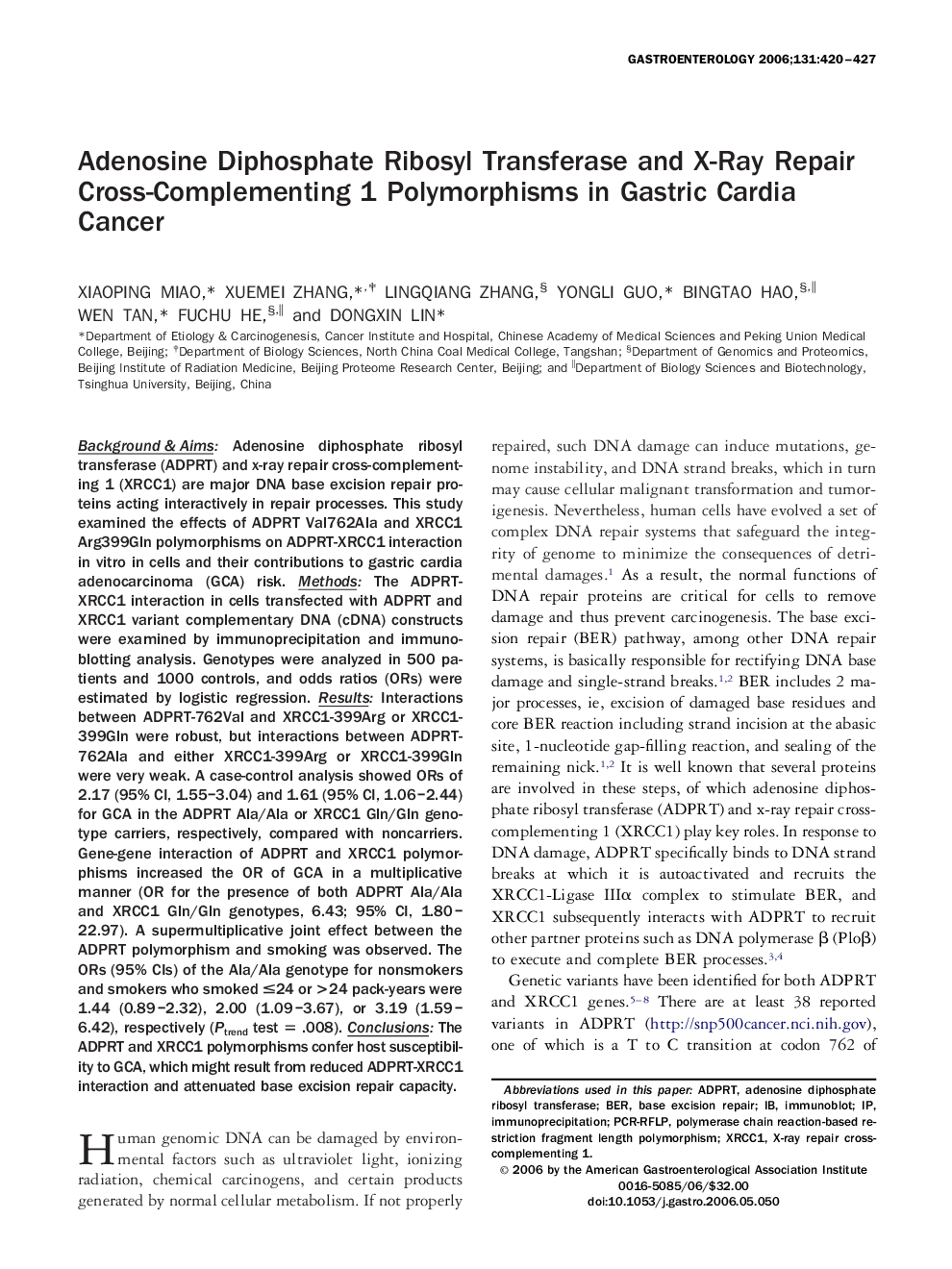 Adenosine Diphosphate Ribosyl Transferase and X-Ray Repair Cross-Complementing 1 Polymorphisms in Gastric Cardia Cancer 