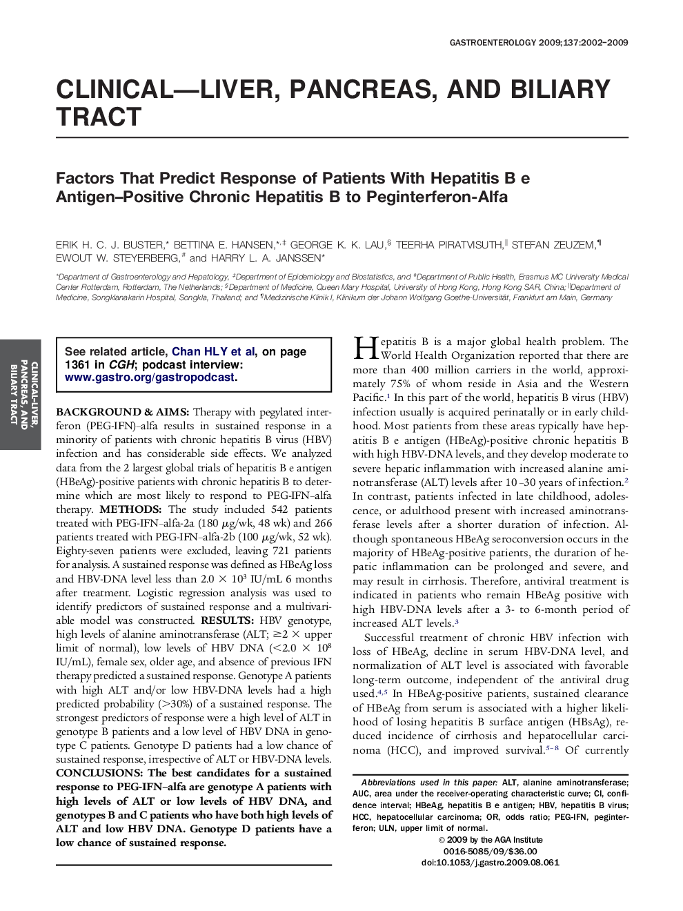 Factors That Predict Response of Patients With Hepatitis B e Antigen–Positive Chronic Hepatitis B to Peginterferon-Alfa 