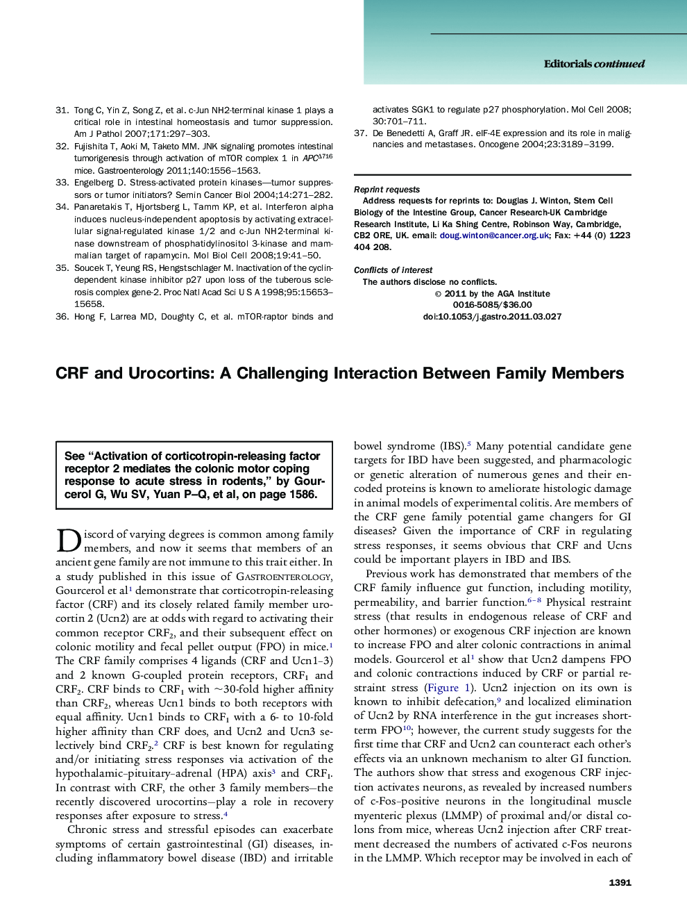 CRF and Urocortins: A Challenging Interaction Between Family Members