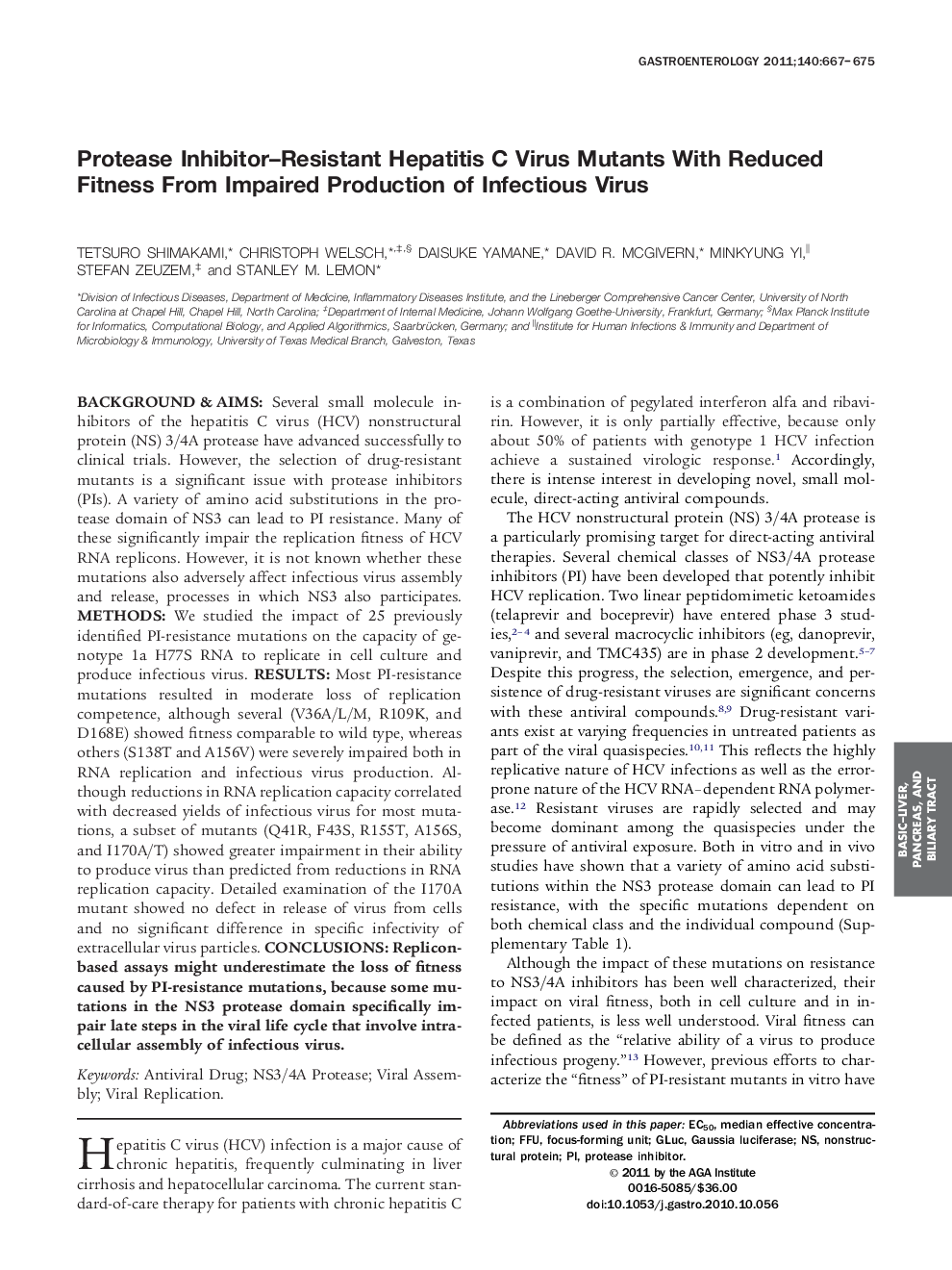 Protease Inhibitor–Resistant Hepatitis C Virus Mutants With Reduced Fitness From Impaired Production of Infectious Virus 