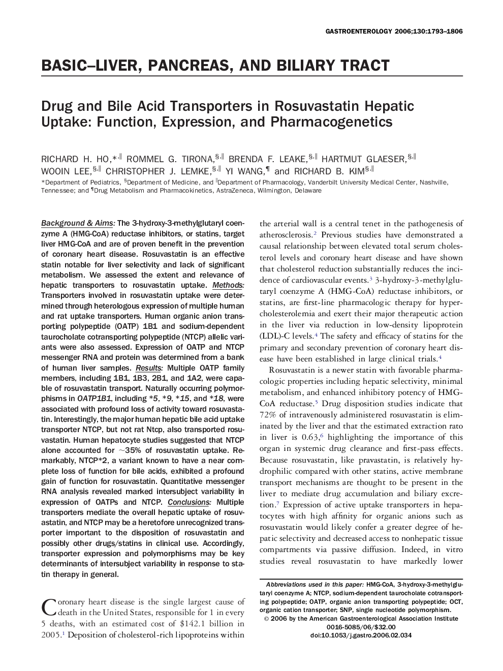 Drug and Bile Acid Transporters in Rosuvastatin Hepatic Uptake: Function, Expression, and Pharmacogenetics 