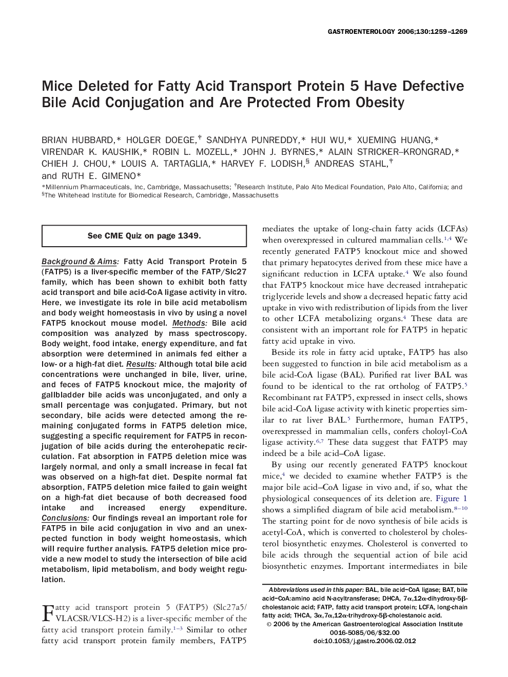 Mice Deleted for Fatty Acid Transport Protein 5 Have Defective Bile Acid Conjugation and Are Protected From Obesity 