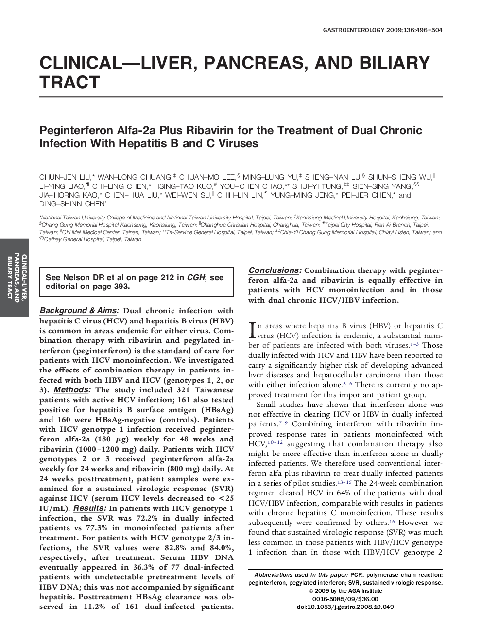 Peginterferon Alfa-2a Plus Ribavirin for the Treatment of Dual Chronic Infection With Hepatitis B and C Viruses