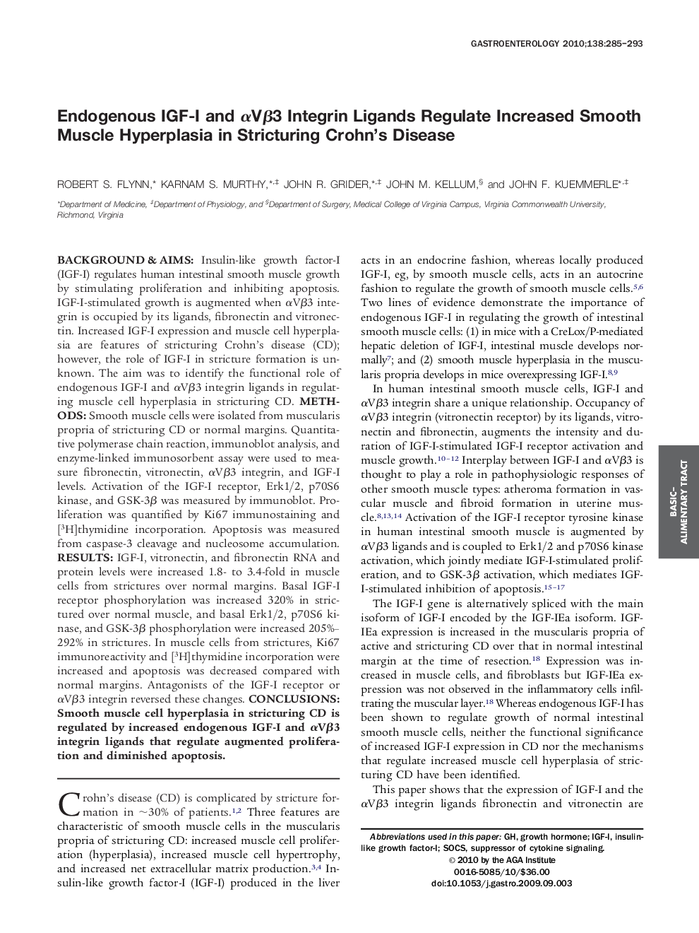 Endogenous IGF-I and αVβ3 Integrin Ligands Regulate Increased Smooth Muscle Hyperplasia in Stricturing Crohn's Disease 