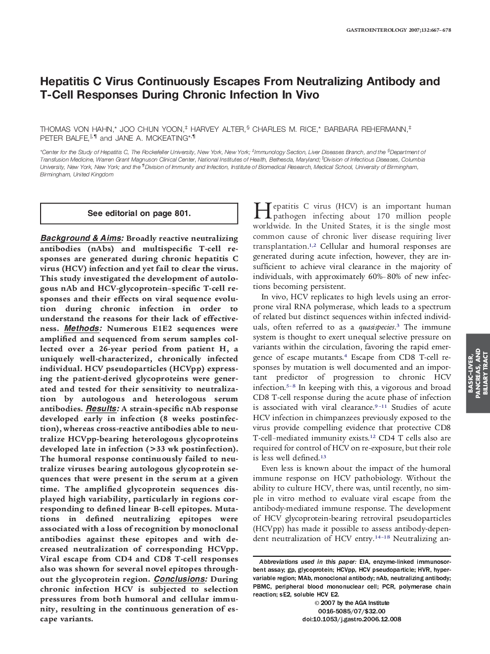 Hepatitis C Virus Continuously Escapes From Neutralizing Antibody and T-Cell Responses During Chronic Infection In Vivo 