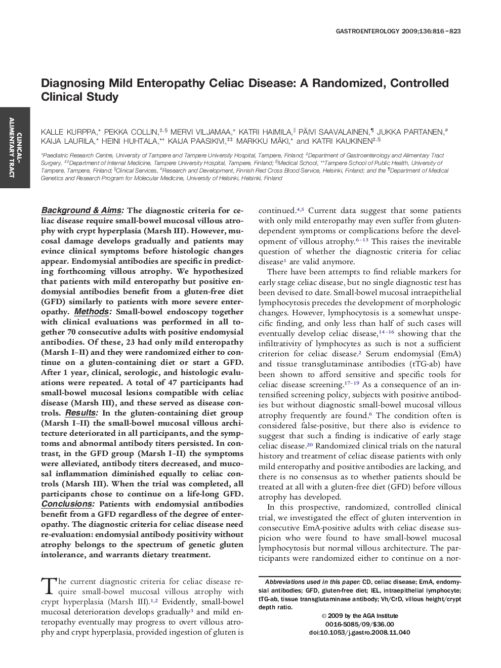 Diagnosing Mild Enteropathy Celiac Disease: A Randomized, Controlled Clinical Study 