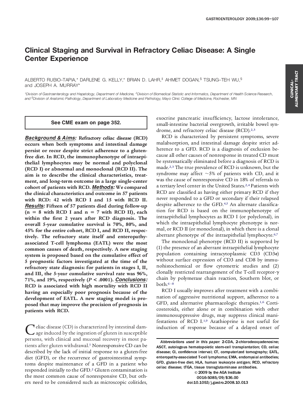 Clinical Staging and Survival in Refractory Celiac Disease: A Single Center Experience 