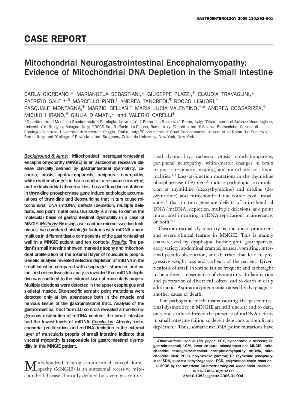 Mitochondrial Neurogastrointestinal Encephalomyopathy: Evidence of Mitochondrial DNA Depletion in the Small Intestine 