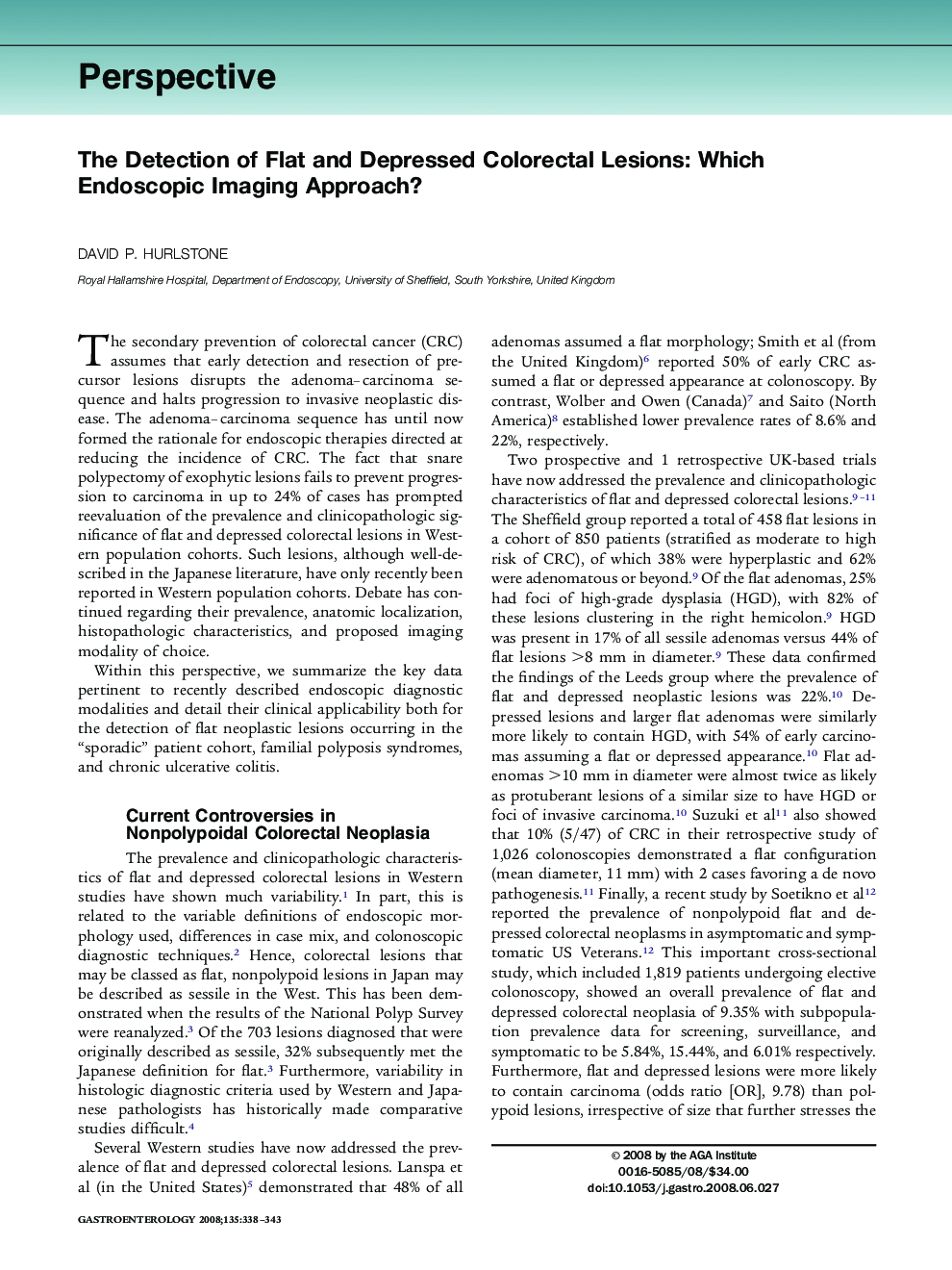 The Detection of Flat and Depressed Colorectal Lesions: Which Endoscopic Imaging Approach?