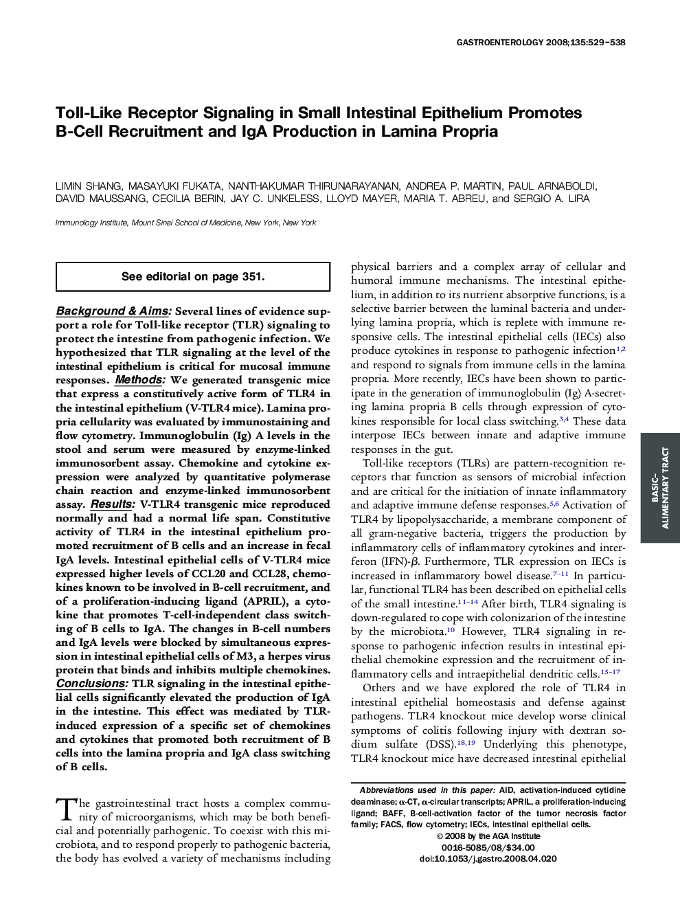 Toll-Like Receptor Signaling in Small Intestinal Epithelium Promotes B-Cell Recruitment and IgA Production in Lamina Propria