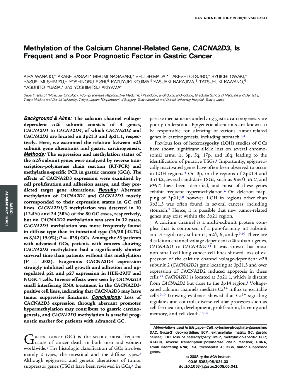 Methylation of the Calcium Channel-Related Gene, CACNA2D3, Is Frequent and a Poor Prognostic Factor in Gastric Cancer