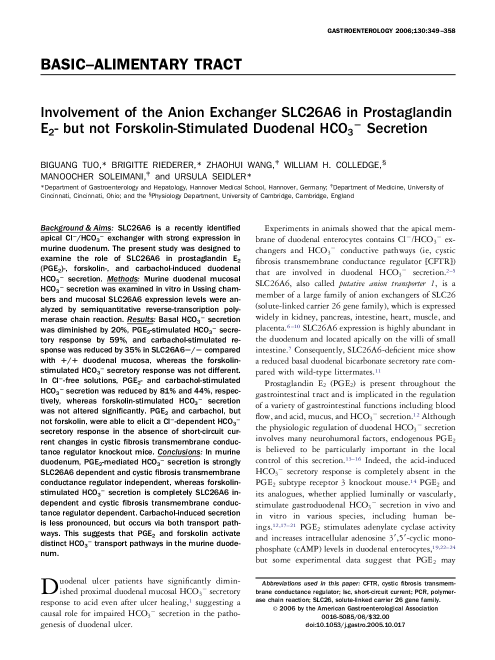 Involvement of the Anion Exchanger SLC26A6 in Prostaglandin E2- but not Forskolin-Stimulated Duodenal HCO3− Secretion 