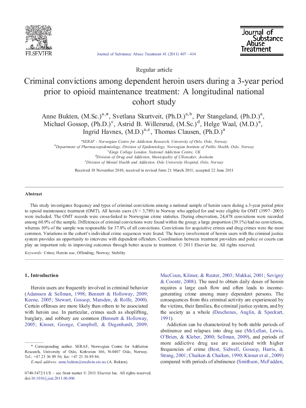 Criminal convictions among dependent heroin users during a 3-year period prior to opioid maintenance treatment: A longitudinal national cohort study