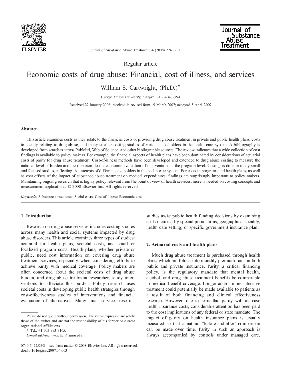 Economic costs of drug abuse: Financial, cost of illness, and services 