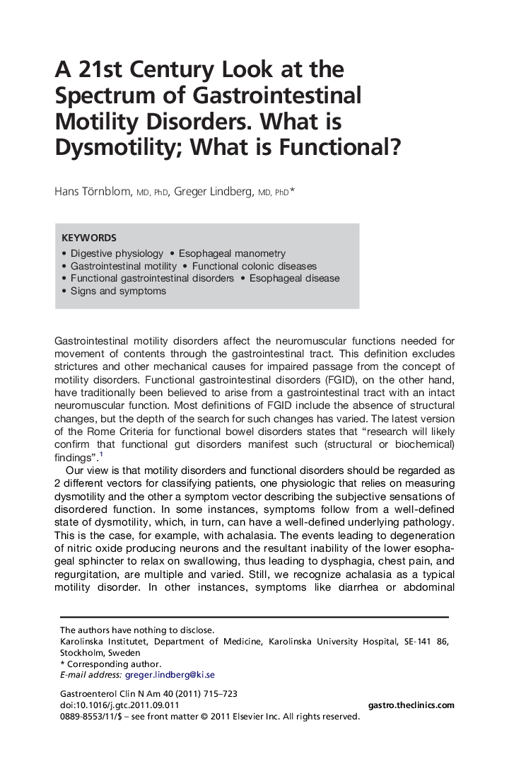 A 21st Century Look at the Spectrum of Gastrointestinal Motility Disorders. What is Dysmotility; What is Functional?