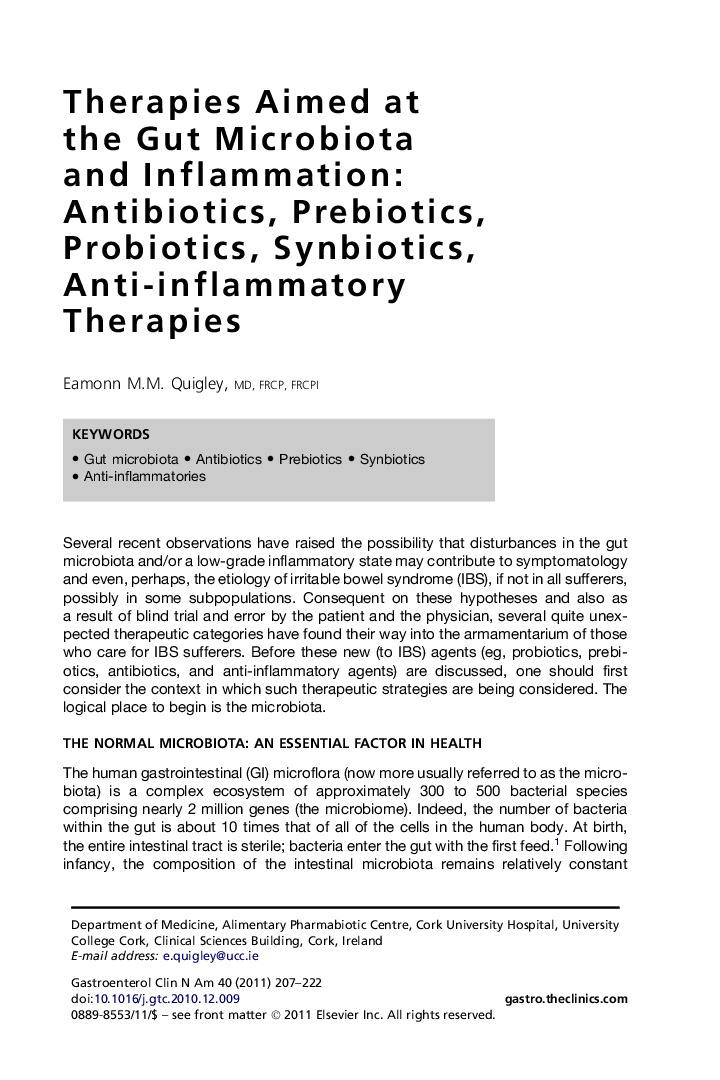 Therapies Aimed at theÂ Gut Microbiota andÂ Inflammation: Antibiotics, Prebiotics, Probiotics, Synbiotics, Anti-inflammatory Therapies