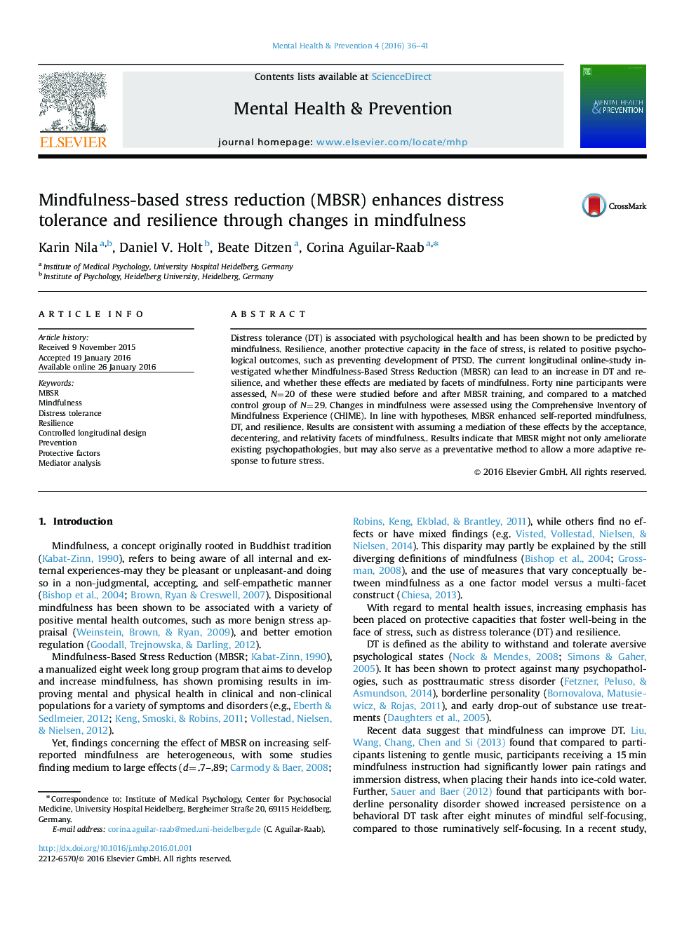 Mindfulness-based stress reduction (MBSR) enhances distress tolerance and resilience through changes in mindfulness