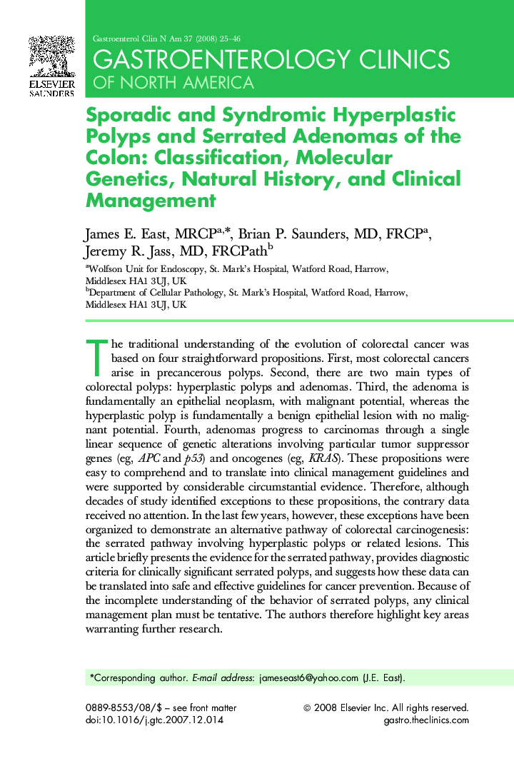 Sporadic and Syndromic Hyperplastic Polyps and Serrated Adenomas of the Colon: Classification, Molecular Genetics, Natural History, and Clinical Management