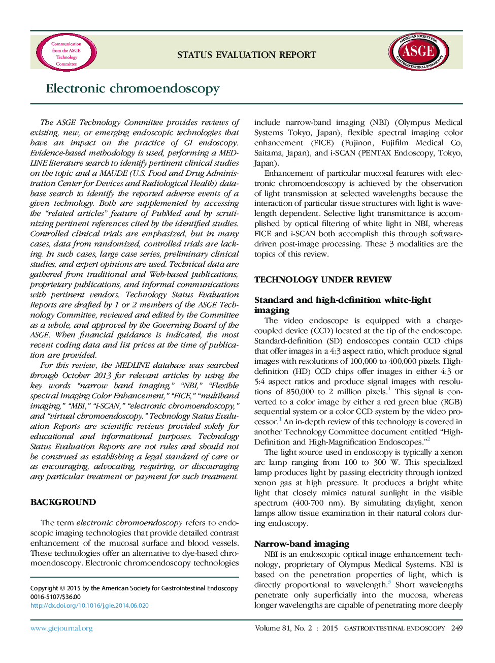 Electronic chromoendoscopy