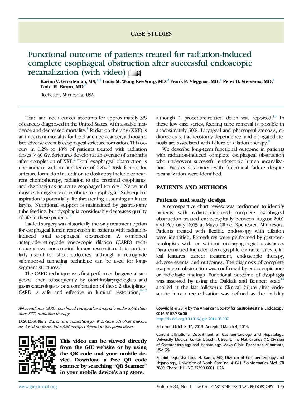 Functional outcome of patients treated for radiation-induced complete esophageal obstruction after successful endoscopic recanalization (with video)