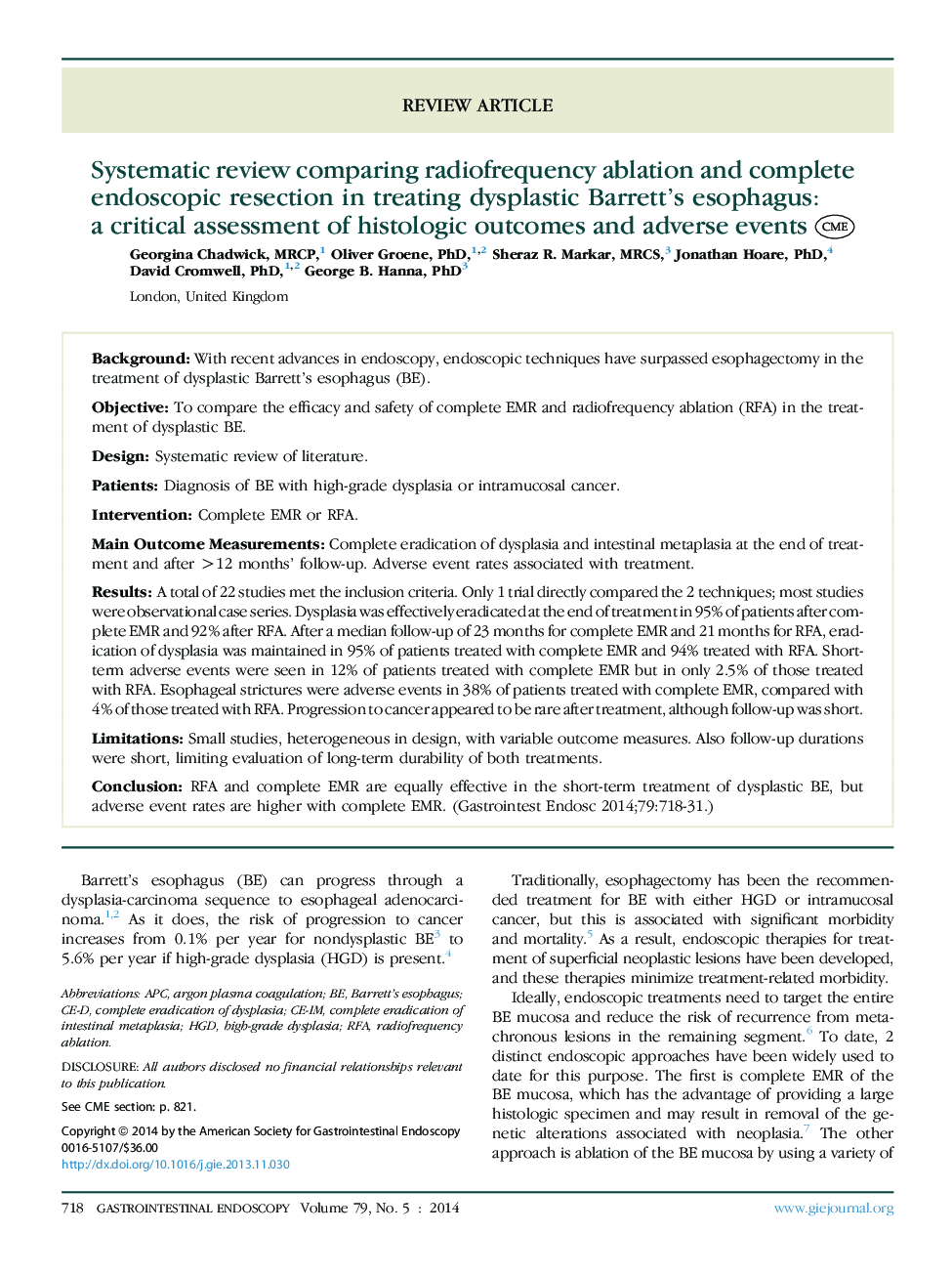 Systematic review comparing radiofrequency ablation and complete endoscopic resection in treating dysplastic Barrett's esophagus: aÂ critical assessment of histologic outcomes and adverse events