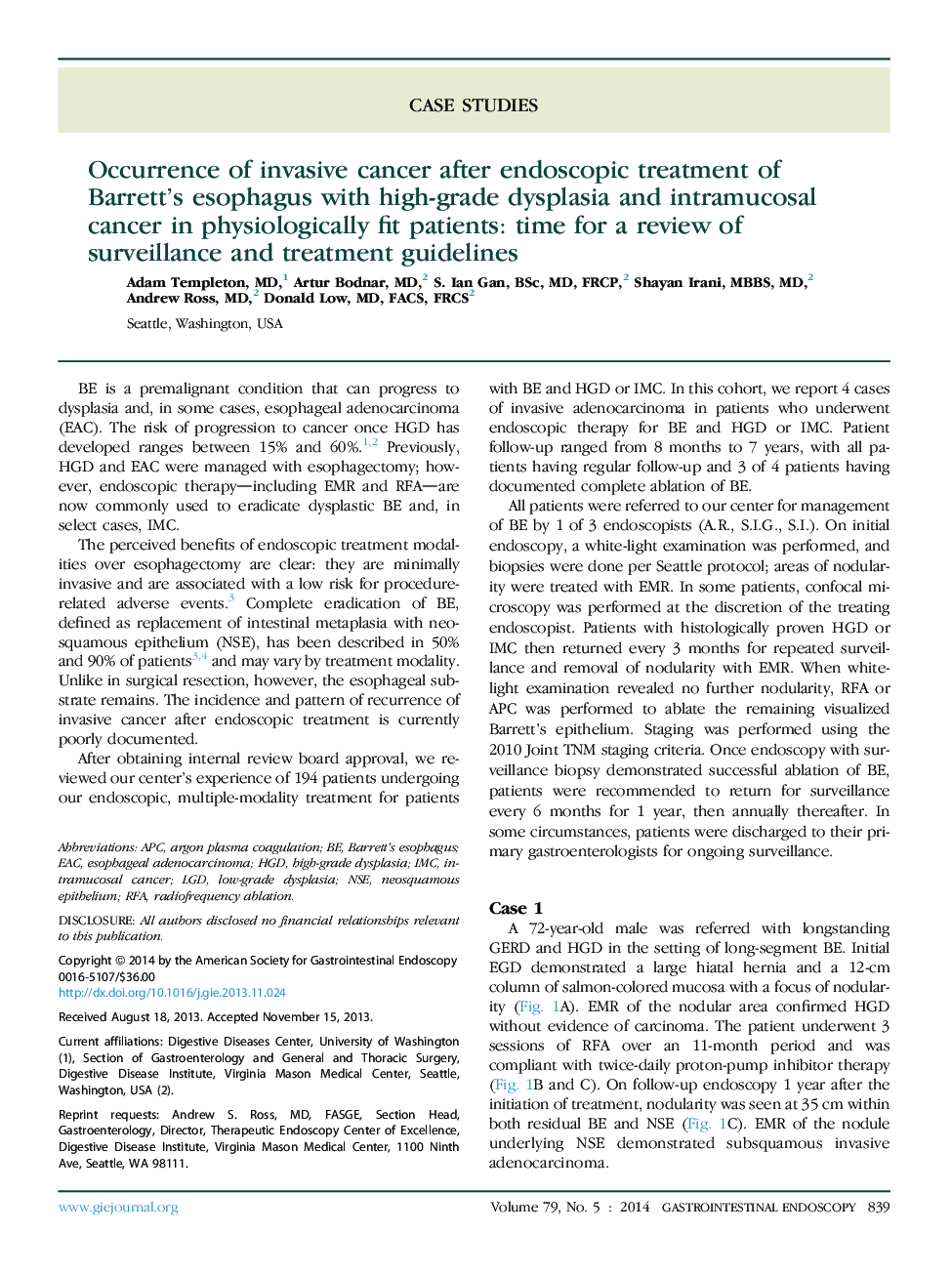 Occurrence of invasive cancer after endoscopic treatment of Barrett's esophagus with high-grade dysplasia and intramucosal cancer in physiologically fit patients: time for a review of surveillance and treatment guidelines