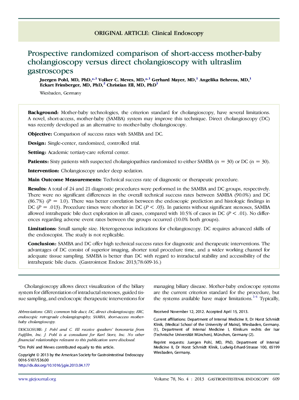 Prospective randomized comparison of short-access mother-baby cholangioscopy versus direct cholangioscopy with ultraslim gastroscopes 