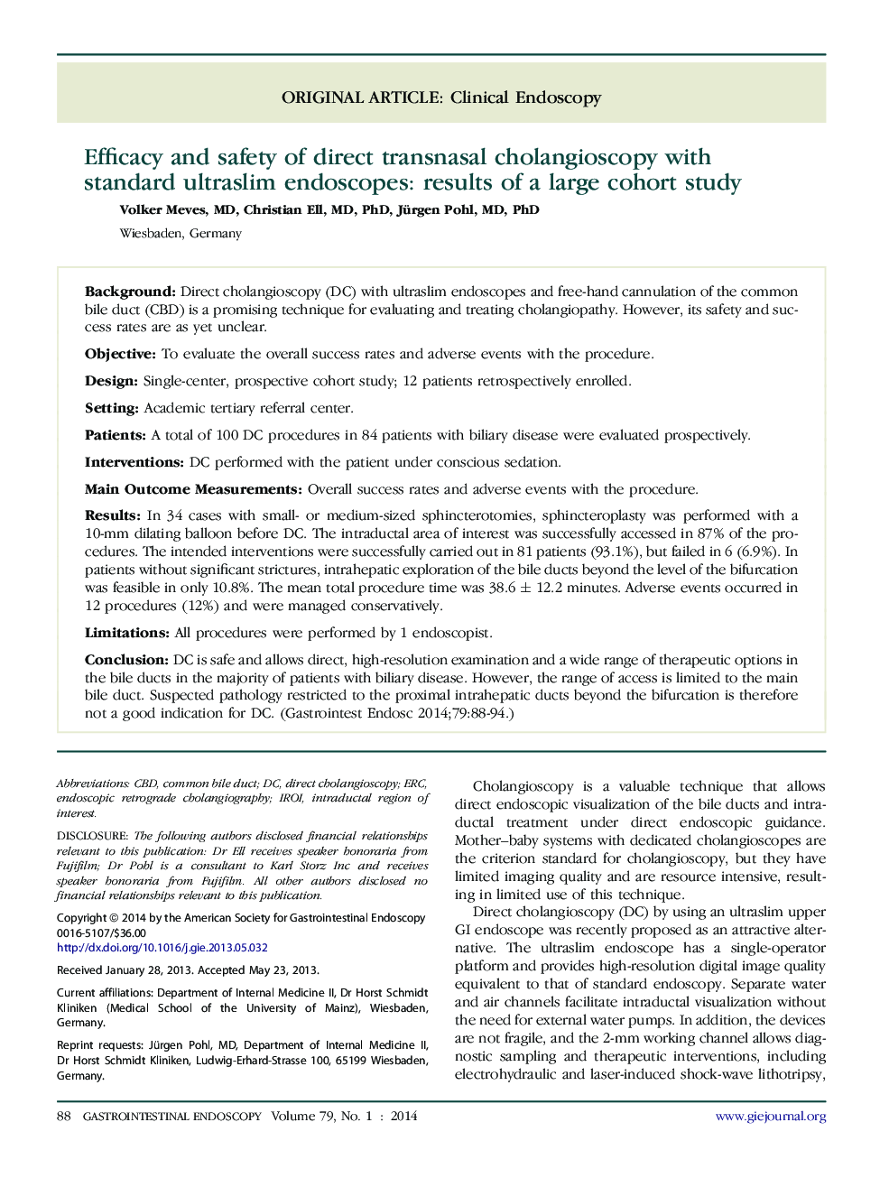 Efficacy and safety of direct transnasal cholangioscopy with standard ultraslim endoscopes: results of a large cohort study 