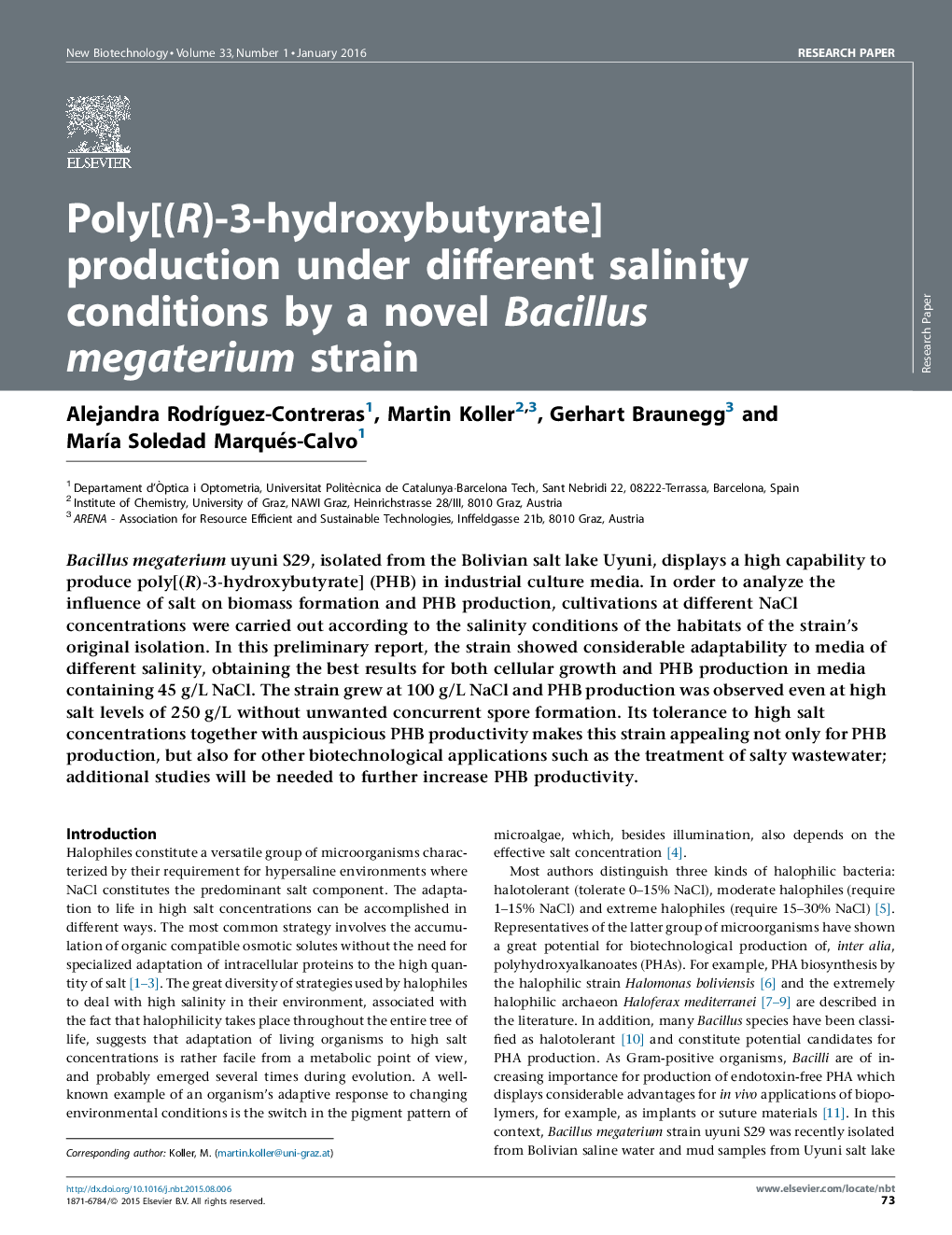 تولیدپلی [(R) -3-هیدروکسی بوتی استر) تحت شرایط مختلف شوری توسط یک گونه جدید Bacillus megaterium strain