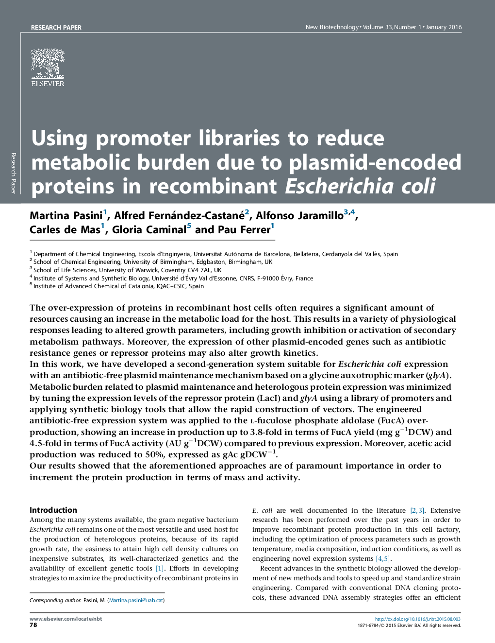 عکس صفحه اول مقاله: Using promoter libraries to reduce metabolic burden due to plasmid-encoded proteins in recombinant Escherichia coli Using promoter libraries to reduce metabolic burden due to plasmid-encoded proteins in recombinant Escherichia coli