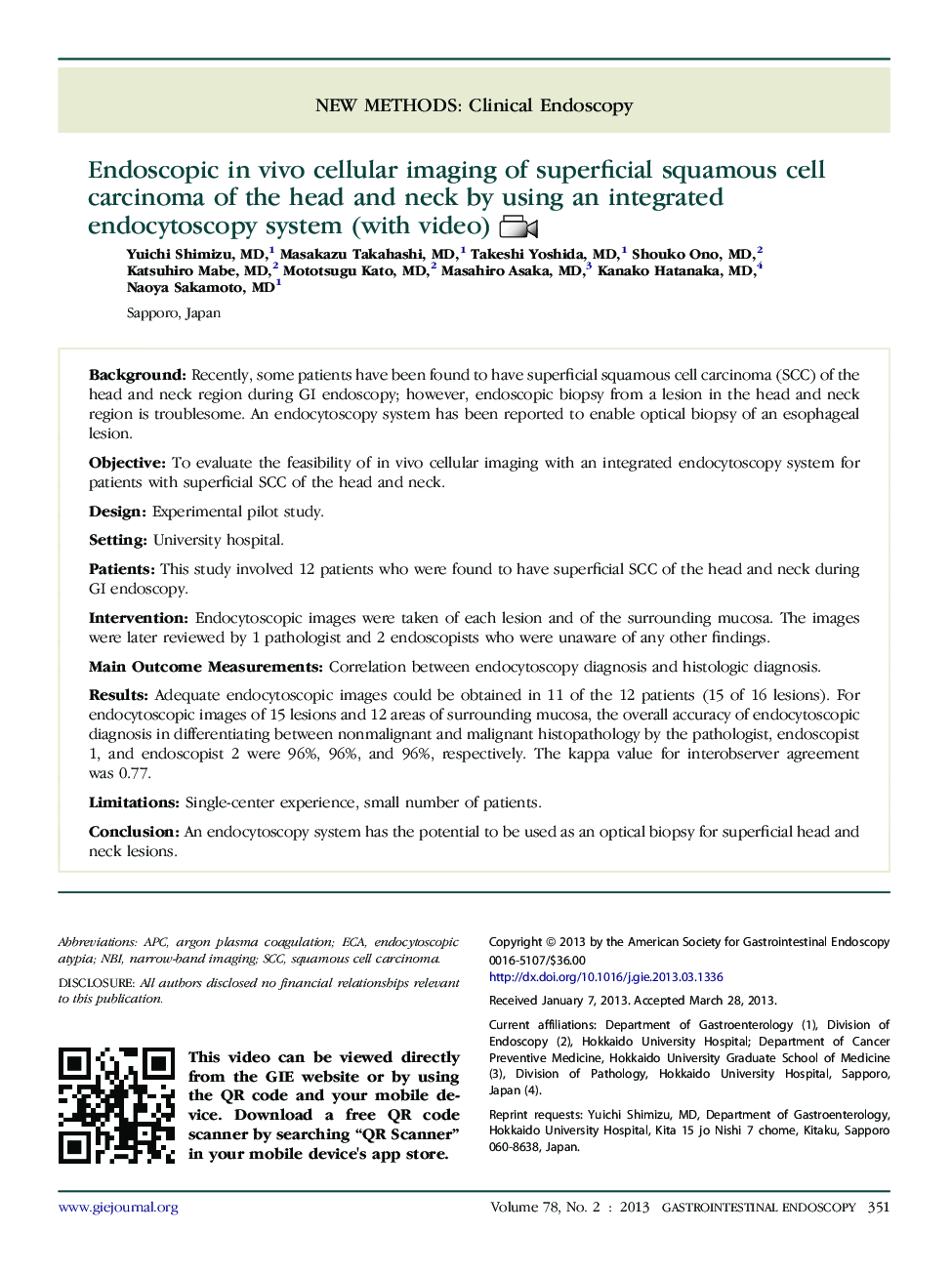 Endoscopic in vivo cellular imaging of superficial squamous cell carcinoma of the head and neck by using an integrated endocytoscopy system (with video) 