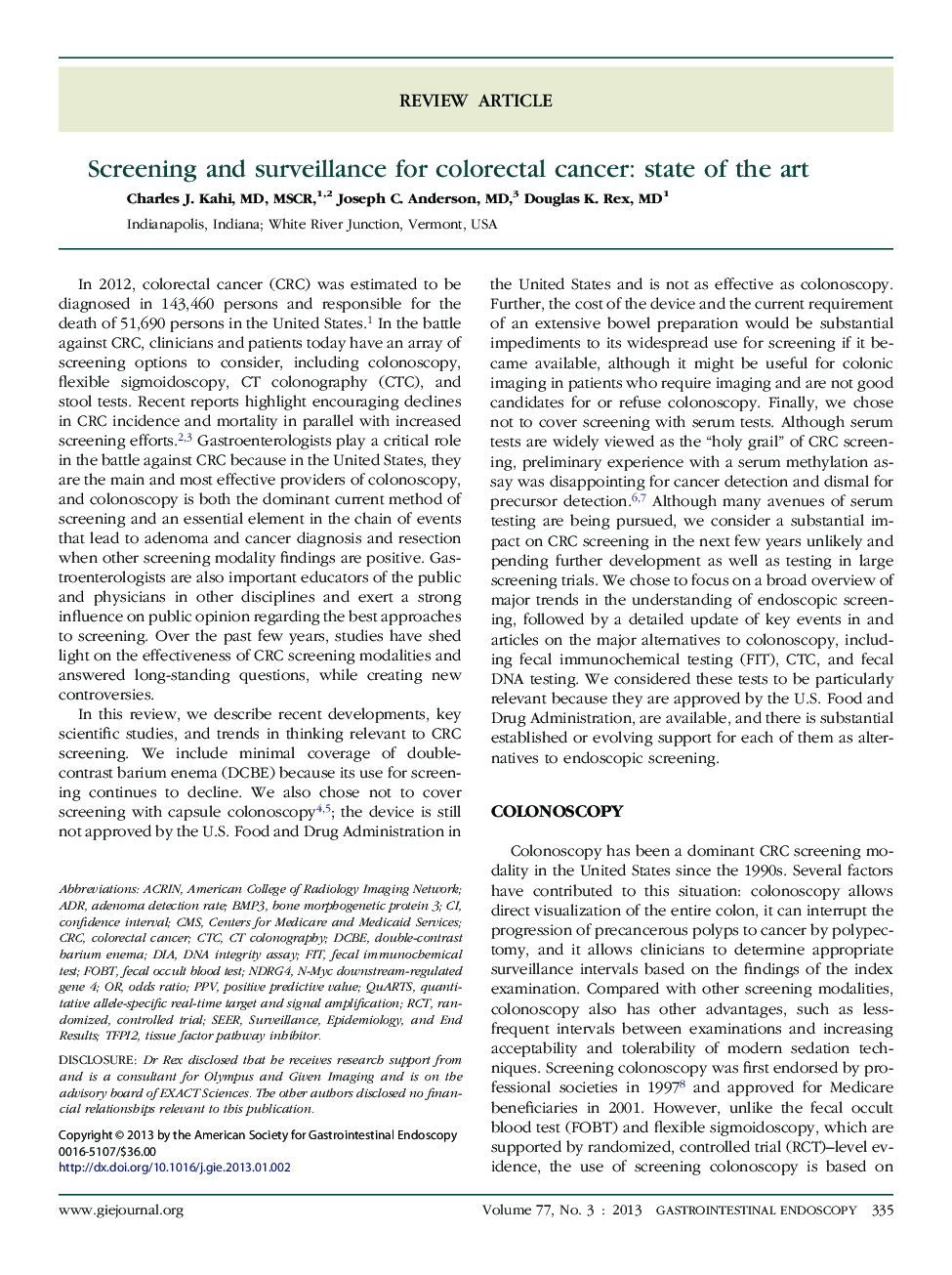 Screening and surveillance for colorectal cancer: state of the art