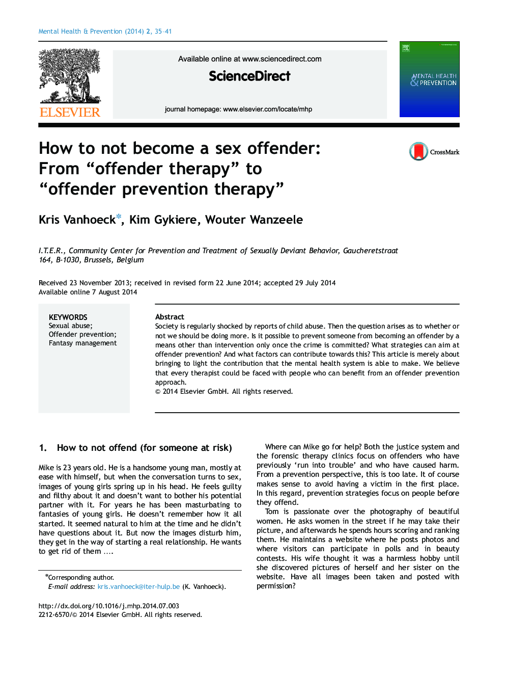 How to not become a sex offender: From “offender therapy” to “offender prevention therapy”