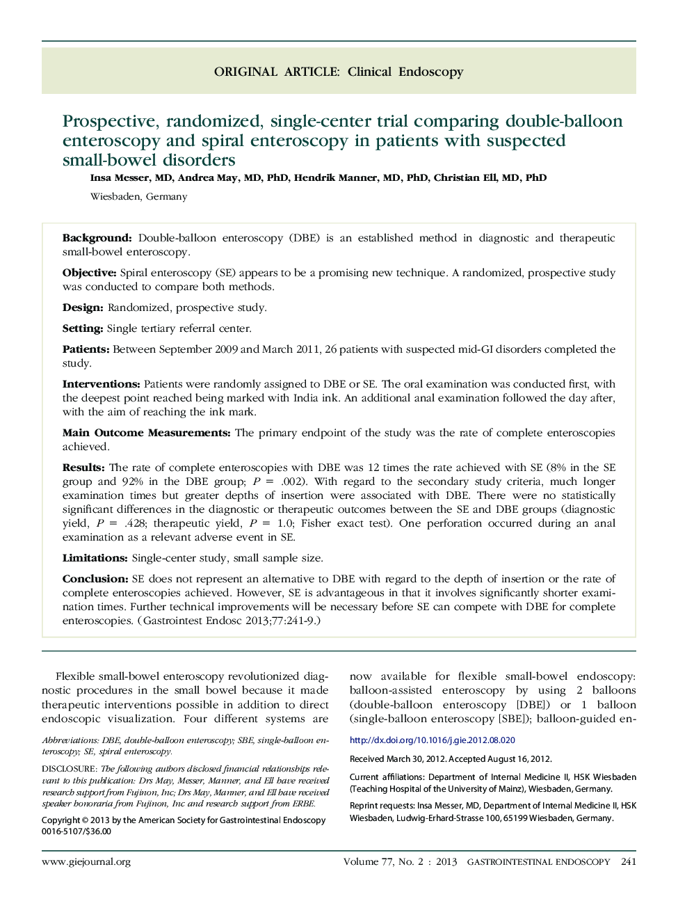 Prospective, randomized, single-center trial comparing double-balloon enteroscopy and spiral enteroscopy in patients with suspected small-bowel disorders 