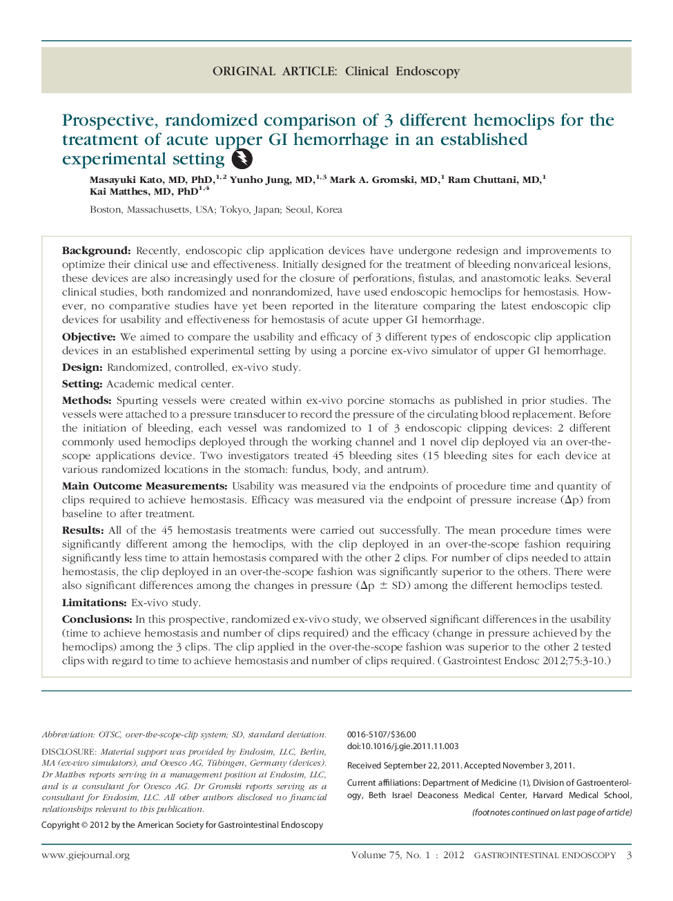 Prospective, randomized comparison of 3 different hemoclips for the treatment of acute upper GI hemorrhage in an established experimental setting 