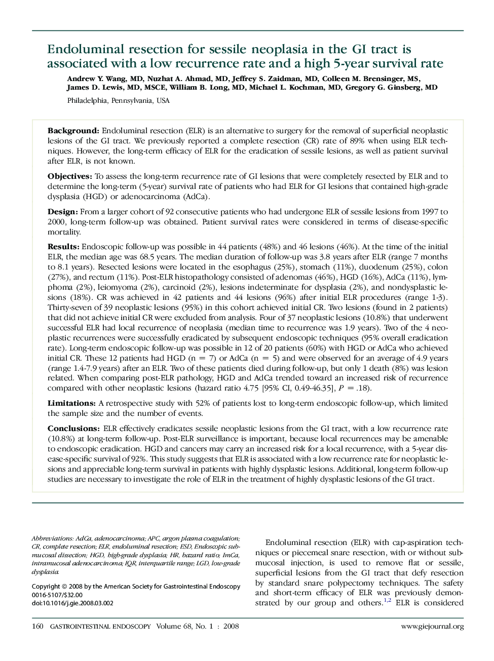 Endoluminal resection for sessile neoplasia in the GI tract is associated with a low recurrence rate and a high 5-year survival rate 